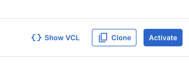 Show VCL, Clone, and Activate buttons